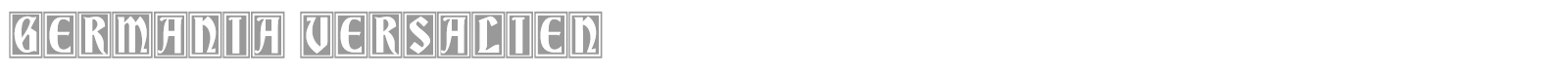 Germania Versalien font preview